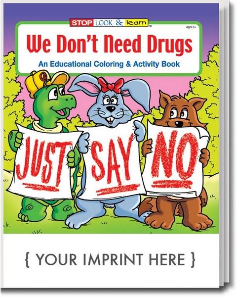 CS0120 We Don't Need Drugs Coloring and Activity Book with Custom Imprint